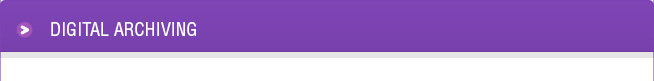 Digital Archiving